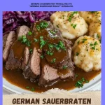 Deliciously prepared German Sauerbraten, served with traditional sides.